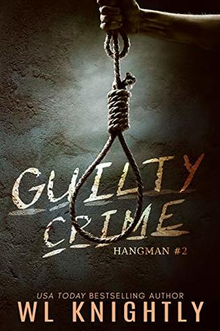 Guilty Crime (Hangman #2)