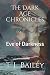 The Dark Age Chronicles: Ev...
