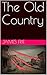 The Old Country by James Frie