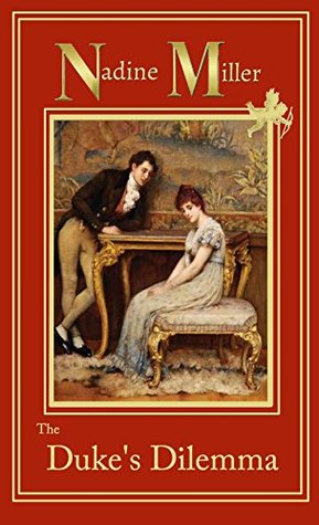 The Duke's Dilemma (Kindle Edition)