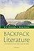 Backpack Literature: An Introduction to Fiction, Poetry, Drama, and Writing