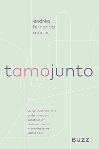 Tamo junto (Portuguese Edition)