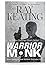 Warrior Monk by Ray Keating