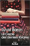 Le cercle des derniers libraires