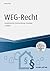 WEG-Recht - inkl. Arbeitshilfen online by Oliver Elzer