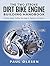 The Two Stroke Dirt Bike Engine Building Handbook by Paul Olesen