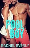 Pool Boy (Filthy Friends Book 3) Pool Boy (Filthy Friends Book 3)