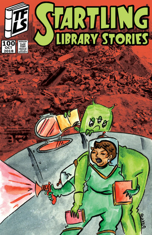 Startling Library Stories (Two-Fisted Library Stories #100)