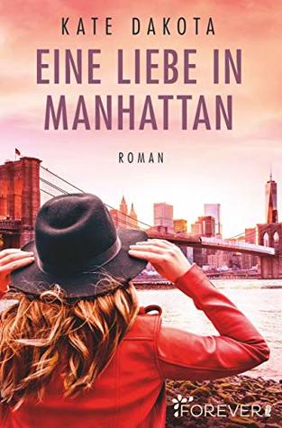 Eine Liebe in Manhattan (German Edition)