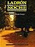 Ladrón en la noche. El extraño caso del milenio perdido