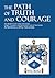 The Path of Truth and Courage: The Wisdom of Sir John Holcombe