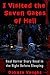 I Visited the Seven Gates of Hell by Dakota Vaught