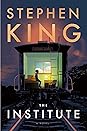 The Institute by Stephen  King