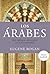 Los árabes by Eugene Rogan