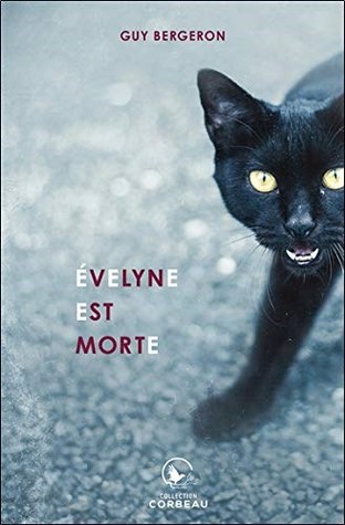 Évelyne est morte (Paperback)