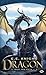 L'Âge du feu, T1 : Dragon (French Edition)