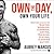 Own the Day: The Modern Guide to Total Human Optimization