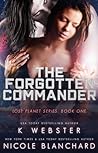 The Forgotten Commander by K. Webster The Forgotten Commander by K. Webster