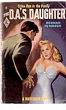 The D.A.'s Daughter by Herman Petersen