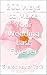 200 Ways to Make Your Weddi...
