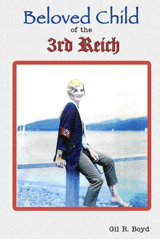 Beloved Child of the 3rd Reich (Paperback)