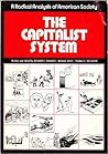 The Capitalist System: A Radical Analysis of American Society
