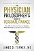 The Physician Philosopher's...