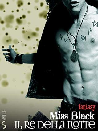 Il Re della Notte (Kindle Edition)