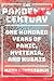 The Pandemic Century: One H...