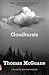 Cloudbursts by Thomas McGuane