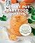 The Instant Pot Baby Food Cookbook by Barbara Schieving
