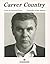 Carver Country: con fotografías de Bob Adelman (Spanish Edition)