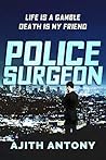 Police Surgeon: a...