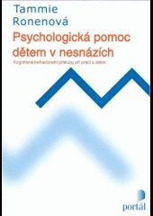 Psychologická pomoc dětem v nesnázích