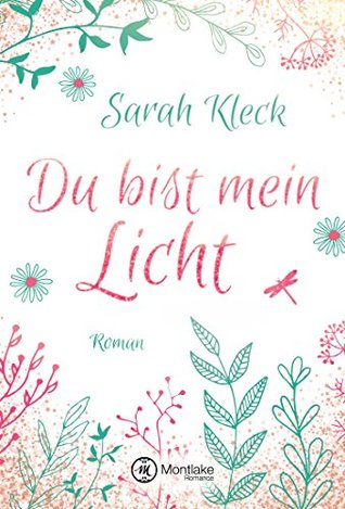Du bist mein Licht (German Edition)
