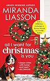 All I Want for Christmas Is You by Miranda Liasson