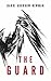 The Guard by Harri Aburrow-Newman