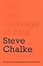 The Lost Message of Paul by Steve Chalke