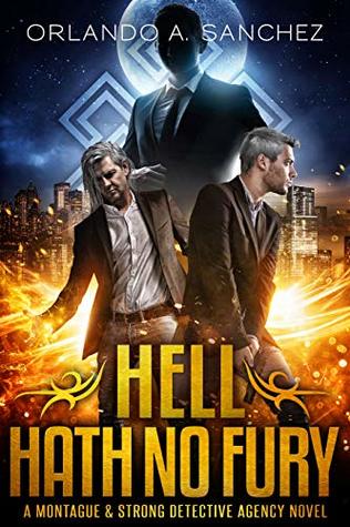 Hell Hath No Fury (Montague & Strong, #8)