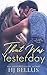 That Was Yesterday (The Yesterday Series)
