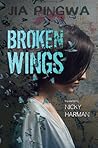 Broken Wings