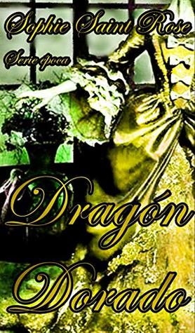 Dragón Dorado (Spanish Edition)