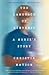 The Language of Kindness: A Nurse's Stories of Life, Death, and Hope