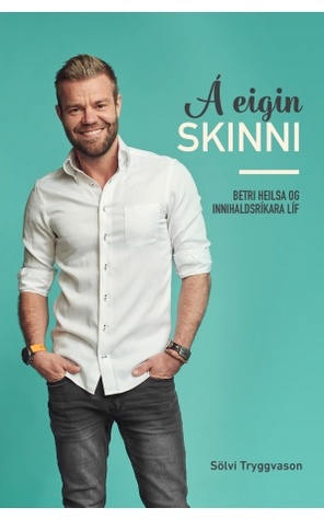 Á eigin skinni