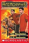 Book cover for The Revelation (Animorphs #45)
