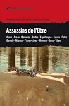 Assassins de l'Ebre