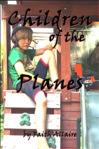 Children of the Planes (Book One)