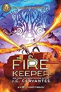 The Fire Keeper (The Storm Runner, #2)