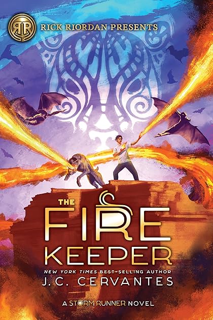 The Fire Keeper (The Storm Runner, #2)