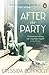After the Party by Cressida Connolly